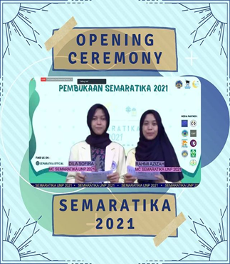 HIMATIKA UNP Menggelar SEMARATIKA 2021 Tingkat Perguruan Tinggi Se-Indonesia