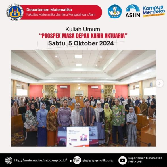 Kuliah Umum dengan tema “Prospek Masa Depan Karir Aktuaria”